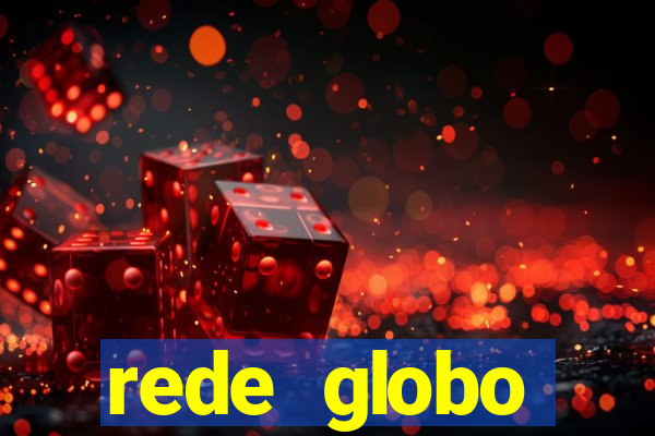 rede globo absolutamente tudo