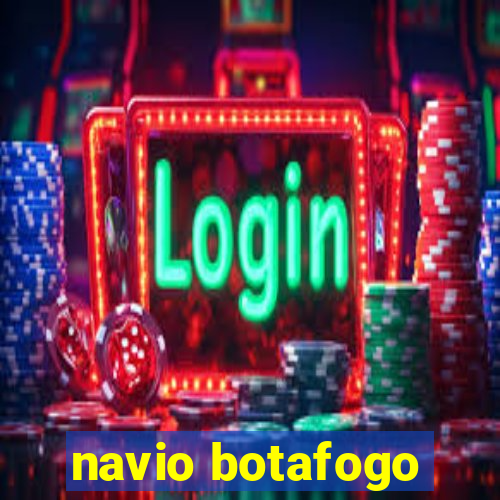 navio botafogo