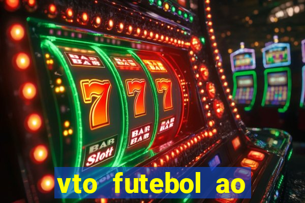 vto futebol ao vivo flamengo