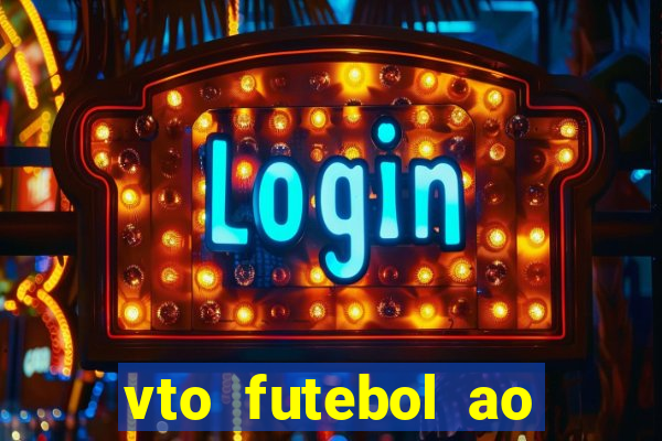 vto futebol ao vivo flamengo