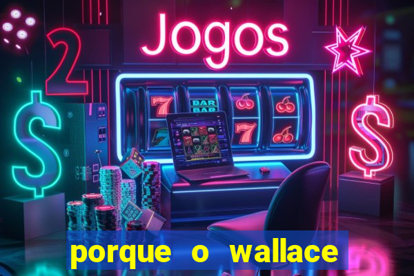 porque o wallace saiu do cruzeiro