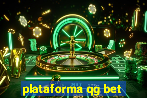 plataforma qg bet