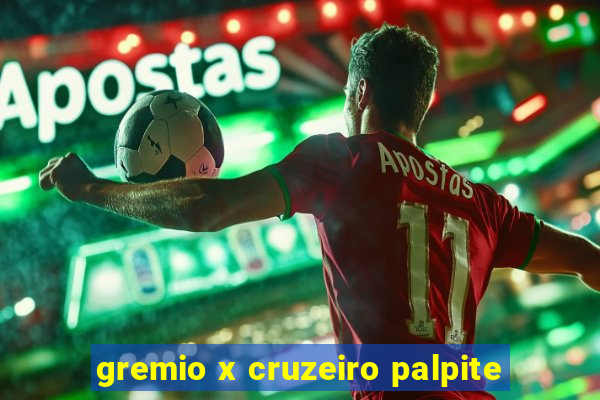 gremio x cruzeiro palpite