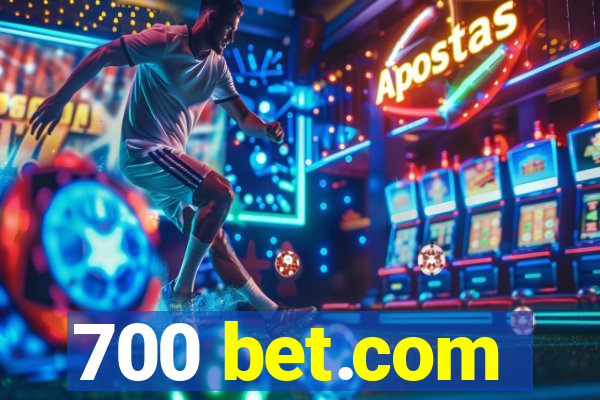 700 bet.com