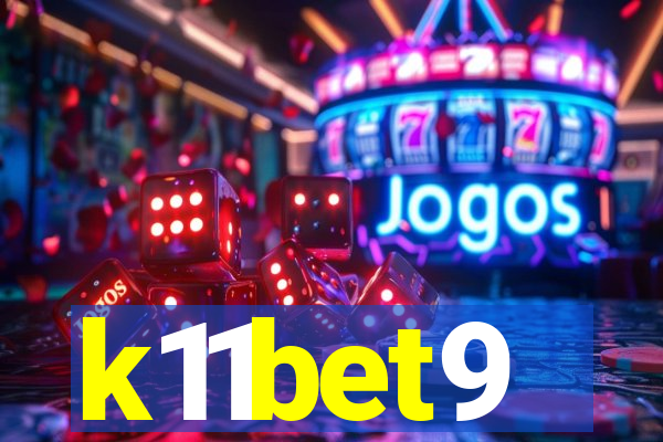 k11bet9