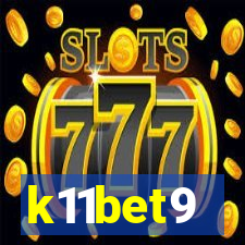 k11bet9