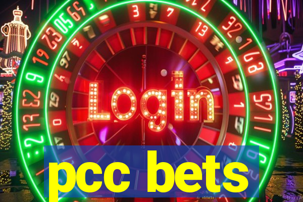 pcc bets