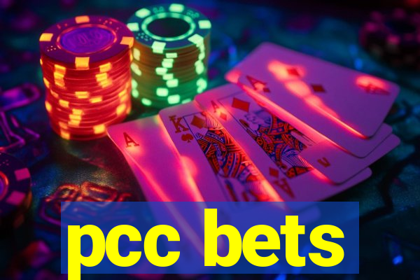 pcc bets