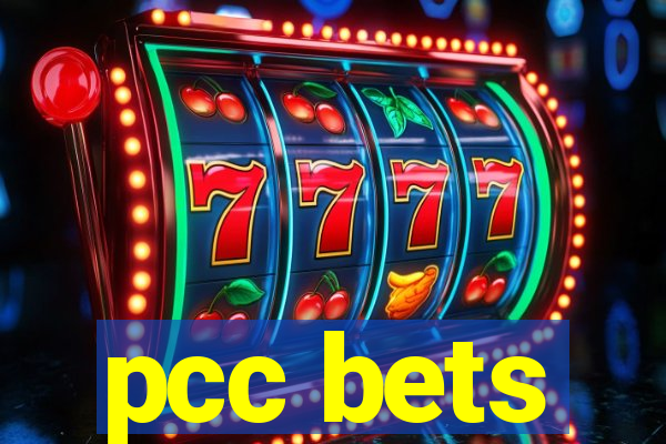 pcc bets