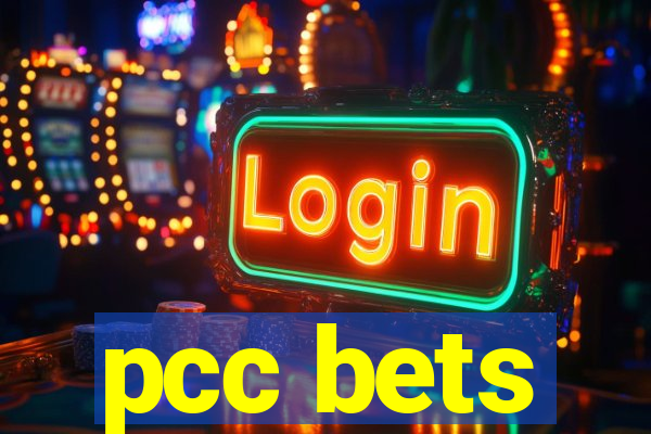 pcc bets