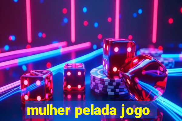 mulher pelada jogo