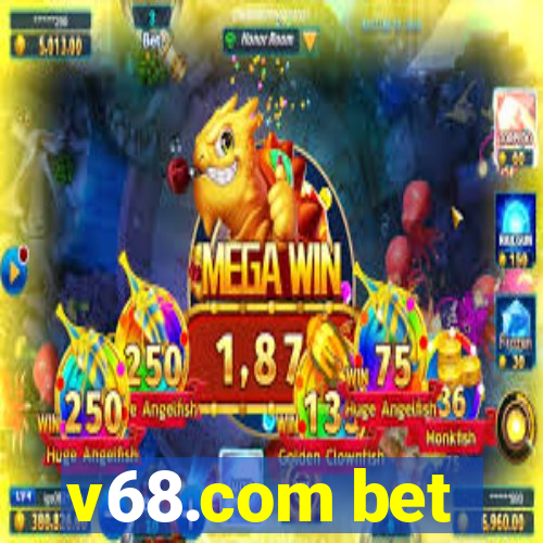 v68.com bet