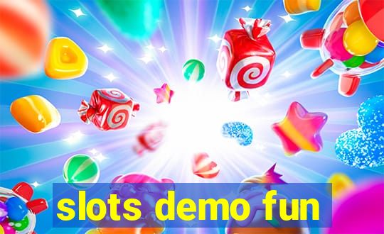 slots demo fun