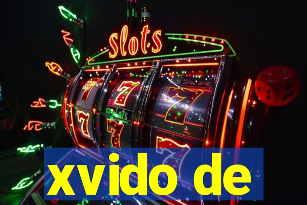 xvido de