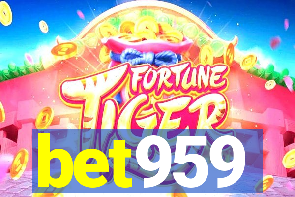 bet959