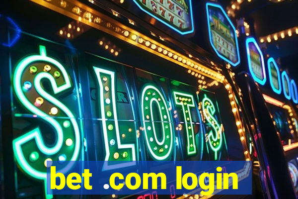 bet .com login