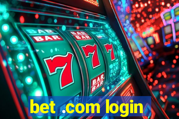 bet .com login