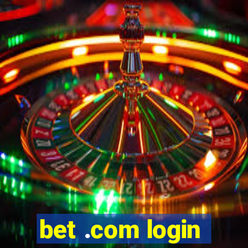 bet .com login