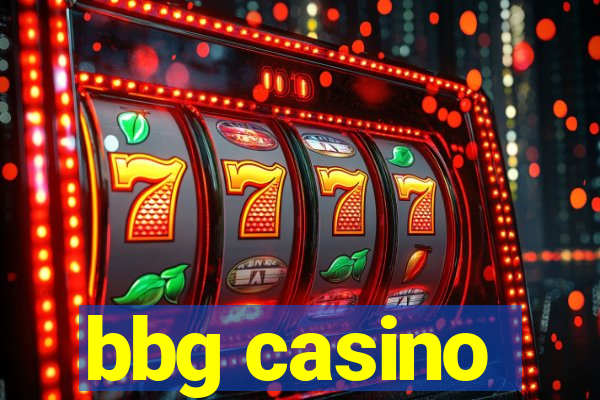 bbg casino