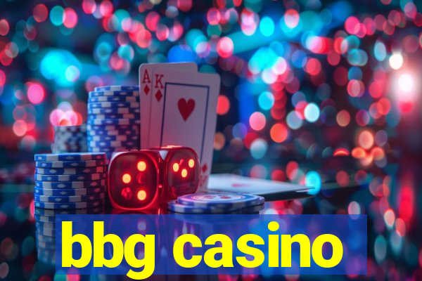 bbg casino