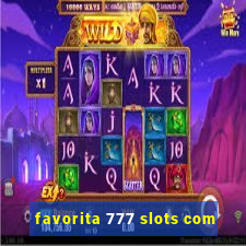 favorita 777 slots com