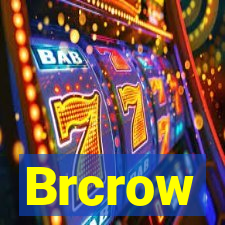 Brcrow