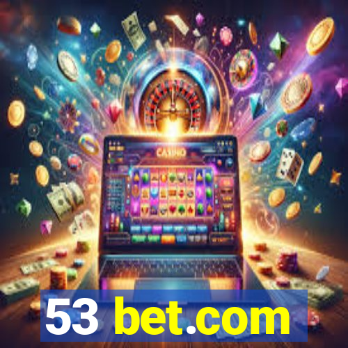 53 bet.com