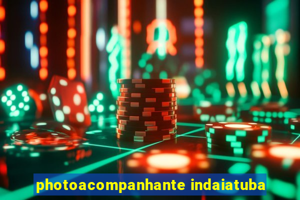 photoacompanhante indaiatuba