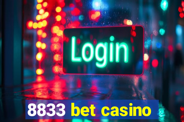 8833 bet casino