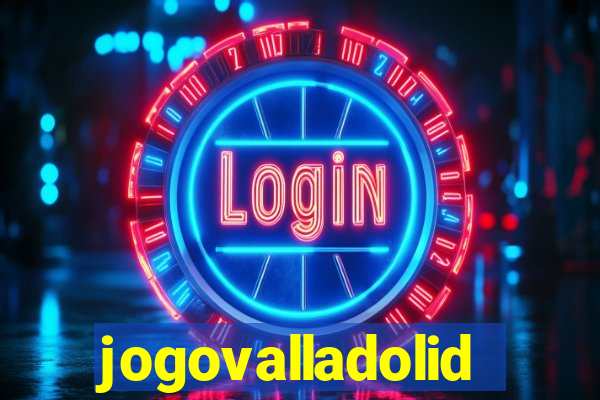 jogovalladolid