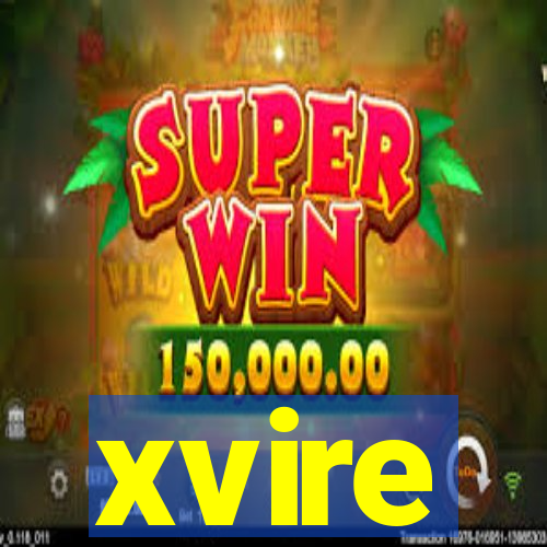 xvire