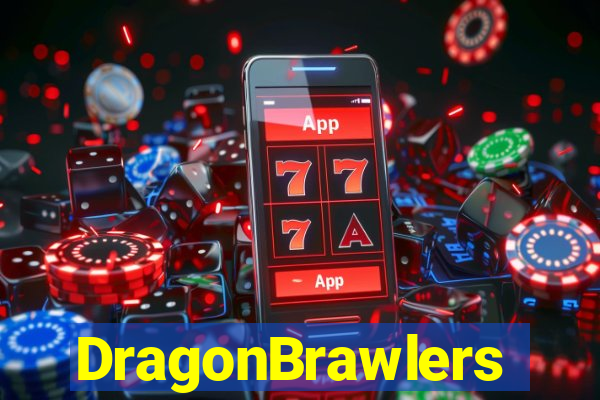 DragonBrawlers