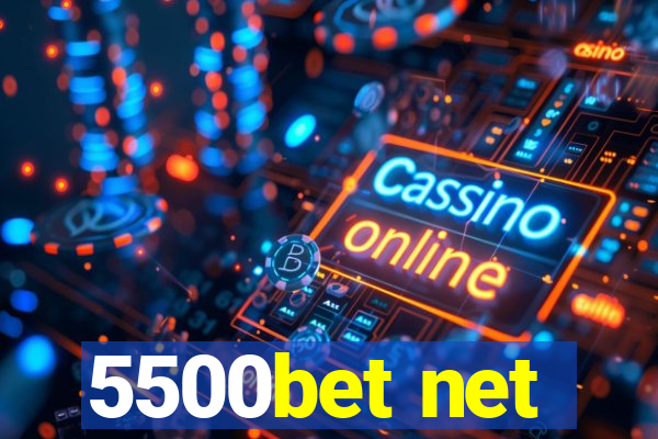 5500bet net