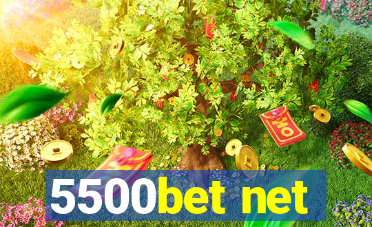 5500bet net