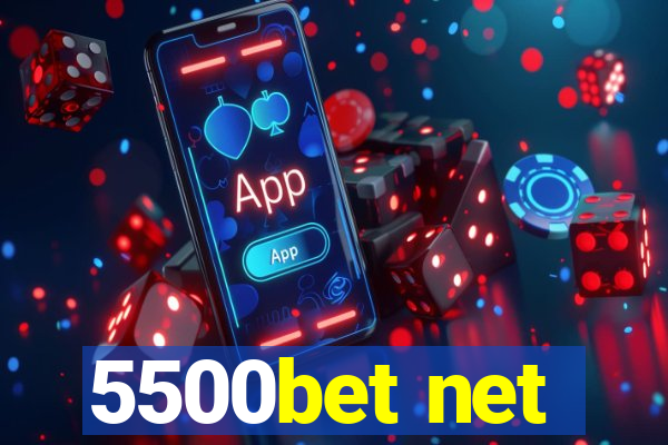 5500bet net