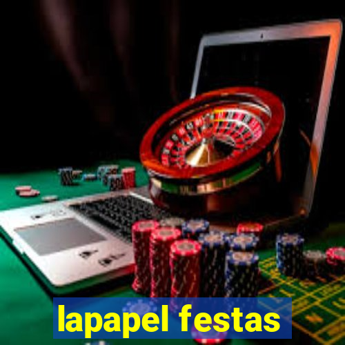 lapapel festas