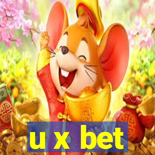 u x bet