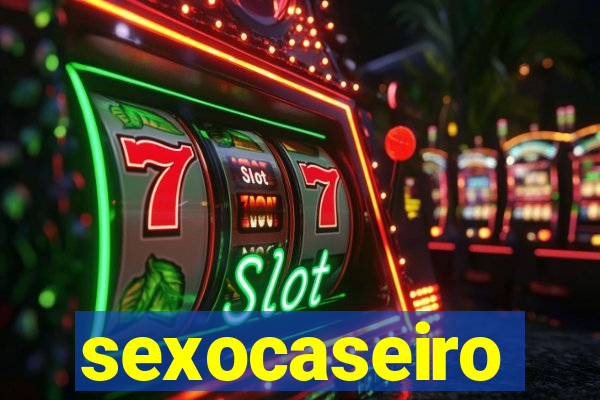 sexocaseiro