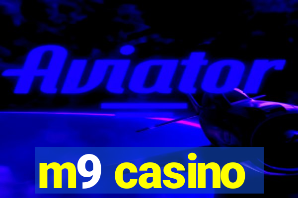 m9 casino