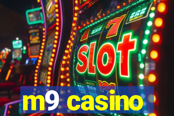 m9 casino