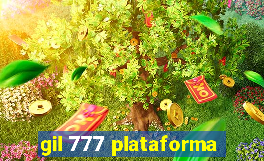 gil 777 plataforma