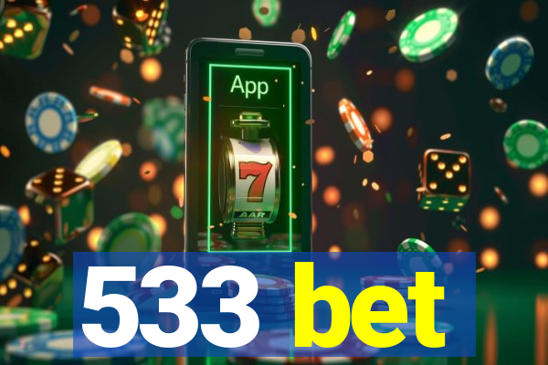 533 bet