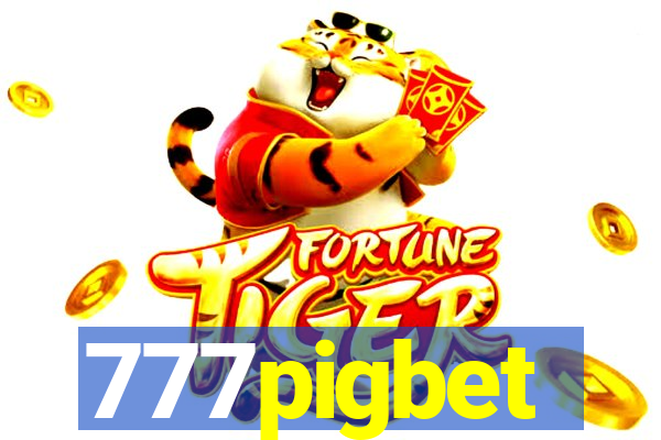 777pigbet