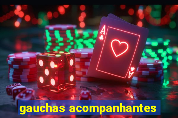 gauchas acompanhantes