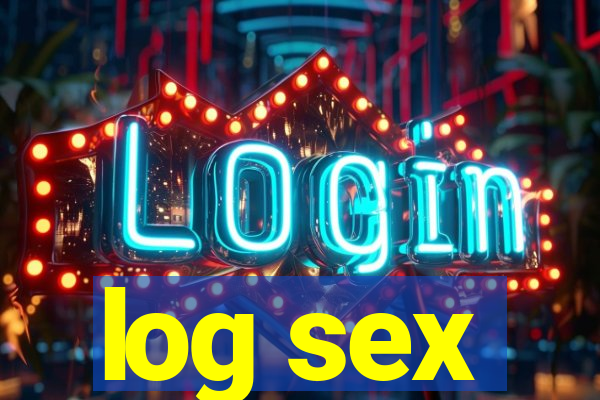 log sex