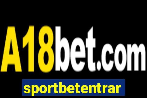 sportbetentrar