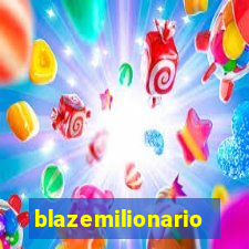 blazemilionario