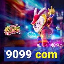 9099 com