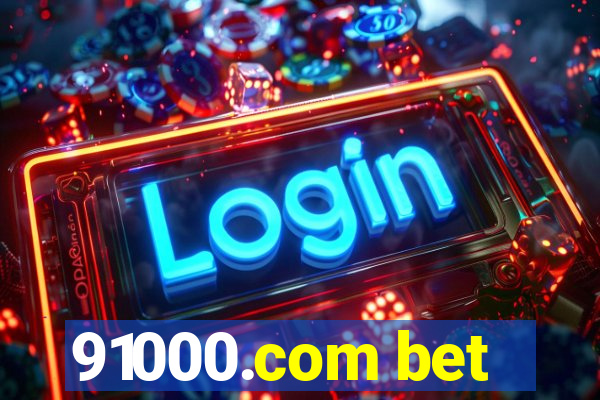 91000.com bet