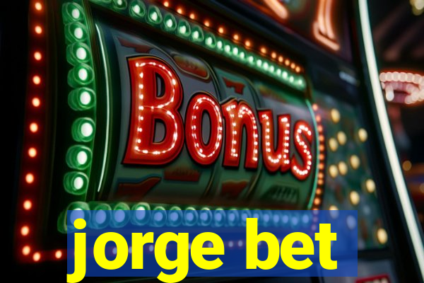 jorge bet